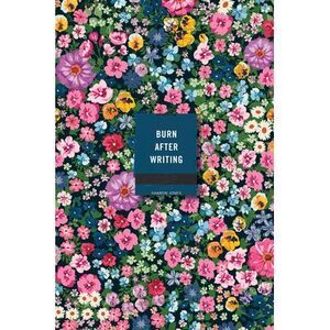 Burn After Writing (Floral) -- Sharon Jones